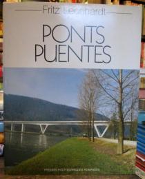 Ponts puentes　フランス語/スペイン語　橋の構造について　ハードカバー　フリッツ・レオンハルト