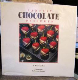 Fantasy Chocolate Desserts　1988年発行　英語
ペーパーバック