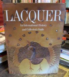 Lacquer : an international history and collector's guide