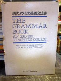 The grammar book : an ESL/EFL teacher's course