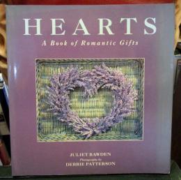 Hearts: A Book of Romantic Gifts