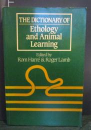 The Dictionary of ethology and animal learning