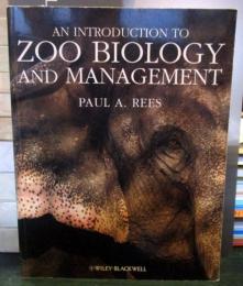 An introduction to zoo biology and management [Paperback]