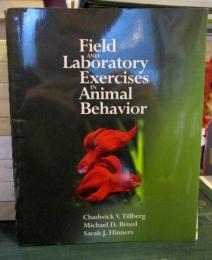 Field and Laboratory Exercises in Animal Behavior