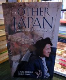The Other Japan: Voices Beyond the Mainstream