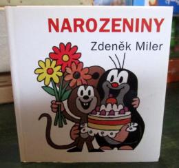 NAROZENINY　Zdenek Miler