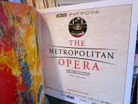 メトロポリタン・オペラ　2001年日本公演
KDDIオペラスペシャル　　THE　METROPOLITAN OPERA