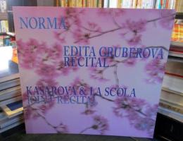 NORMA　EDITA GRUBEROVA RECITAL　KASAROVA&LA SCOLA JOINT RECITAL
愛と死のオペラシリーズ　
Ⅰノルマ　
Ⅱエディタ・グルベローヴァ　ソプラノ・リサイタル　
Ⅲカサロヴァ＆ラ・スコーラ　ジョイント・リサイタル