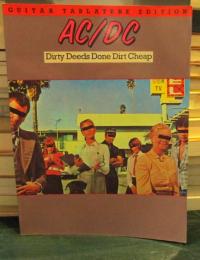 AC/DC:　Dirty Deeds Done Dirt Cheap　GUITAR TABLATURE EDITION