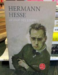 HERMANN HESSE　Loup des steppes