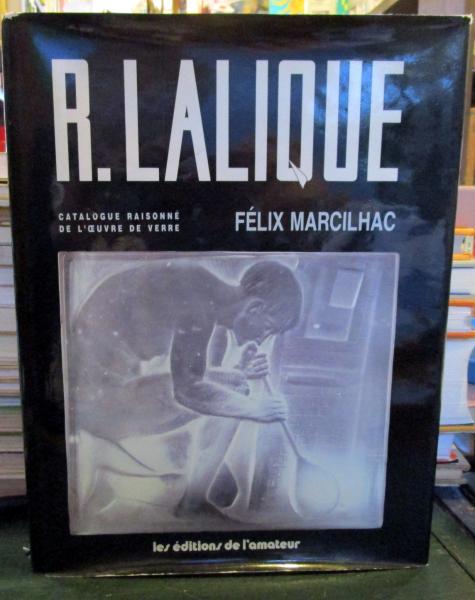 R.LALIQUE René Lalique : catalogue raisonné de l'oeuvre de verre