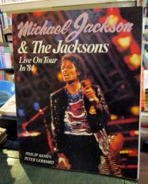 Michael Jackson and the Jacksons Live on Tour in '84