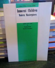 Innocent Children : Modern Masterpieces　無垢の子供　英文