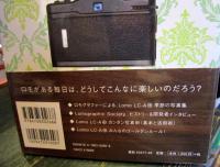 The Lomo book : ロモグラファーが綴る、大切なあの日あの時 : ロモLC-A(+)公式写真集