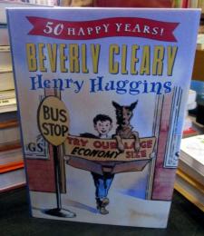 Henry Huggins　Beverly Cleary  50Happy Years!

