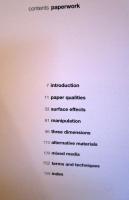 Paperwork : the potential of paper in graphic design