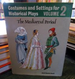 Costumes and settings for historical plays