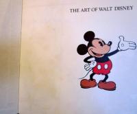 The Art Of Walt Disney FROM MICKEY MOUSE TO THE MAGIC KINGDOMS