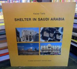 Shelter in Saudi Arabia (Academy Editions Architecture Series)