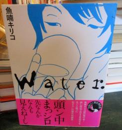 Water.