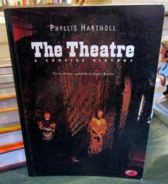 The Theatre: A Concise History (World of Art)