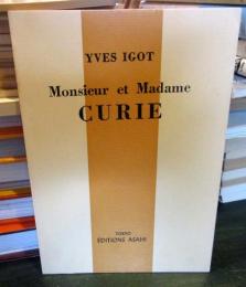Monsieur et Madame Curie