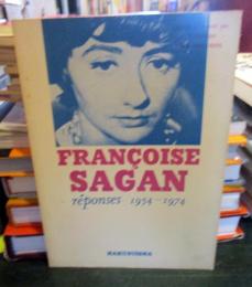 francoise  sagan　　1954-1974　　サガンのすべて
