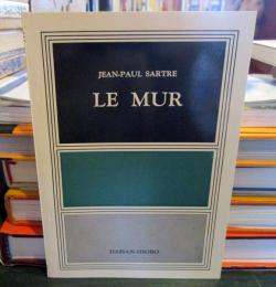 壁　Le Mur  