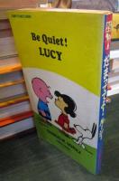 だまっててよ！ルーシー　　TSURU PEANUTS BOOKS　25