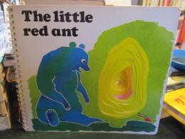 Little Red Ant The Pa　　英語版