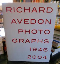 Richard Avedon: Photographs 1946–2004