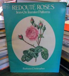Redouté Roses Iron-on Transfer Patterns　　英語版  