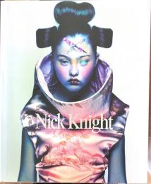「NICK KNIGHT」　ニック・ナイト写真集　Nick Knight Introduction by Charlotte Cotton