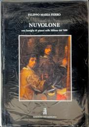 Nuvolone. Una famiglia di pittori nella Milano del '600 「ヌヴォローネ　17世紀ミラノの画家一家」