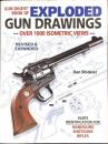 【洋書】GUN DIGEST BOOK OF EXPLODED GUN DRAWINGS　OVER 1000 ISOMETRIC VIEWS(ガンダイジェスト誌掲載の銃器分解図集　1000点以上の等角投影図)
