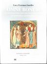 【洋書】OMNE BONUM　A FOURTEENTH-CENTURY ENCYCLOPEDIA OF UNIVERSAL KNOWLEDGE　Volume.1・Text(『オムネ・ボナム』14世紀の普遍的知識百科事典　第1巻本文)
