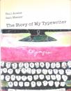 【洋書】The Story of My Typewriter(わがタイプライターの物語)