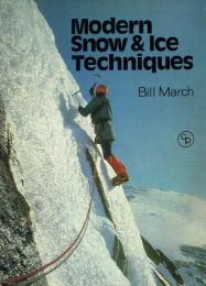 Modern Snow and Ice Techniques 「現代氷雪登攀技術」原書