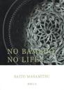NO BAMBOO, NO LIFE!