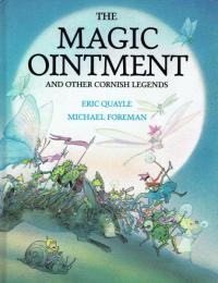 【署名本】The Magic Ointment and Other Cornish Legends