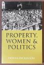 Property, Women and Politics : Subjects or Objects?