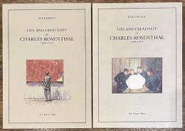 シャルル・ローゼンタールの人生と創造 = Life and Creativity of Charles Rosenthal (1898-1933)　I・II　2冊セット