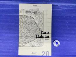 Paris Habitat  CENT ANS DE VILLE  CENT ANS DE VIE