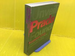 Unveiling the Prada Foundation