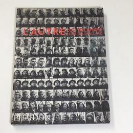 ルック・ドラエ写真集　L'autre