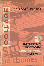 コラージュ　Collage: Critical Views (Studies in the Fine Arts Criticism)