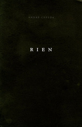 アンドレ・セペダ写真集　ANDRE CEPEDA: RIEN