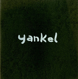 ジャック・ヤンケル展　1981年4月13日-4月30日