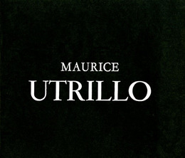 パリの憂愁　ユトリロ展