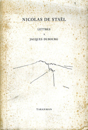 ニコラ・ド・スタール　Lettres a Jacques Dubourg